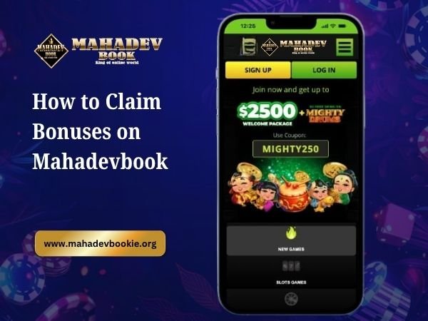 How to Claim Bonuses on Mahadevbook