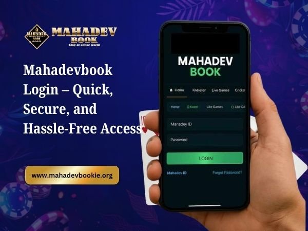Mahadevbook Login – Quick, Secure, and Hassle-Free Access