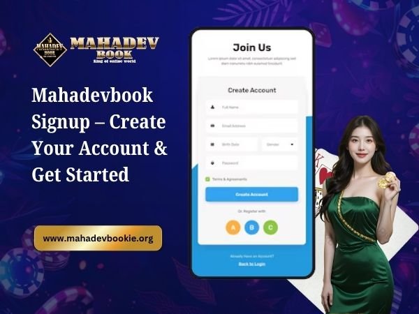 Mahadevbook Signup – Create Your Account & Get Started