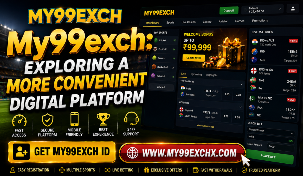 My99exch: Exploring a More Convenient Digital Platform